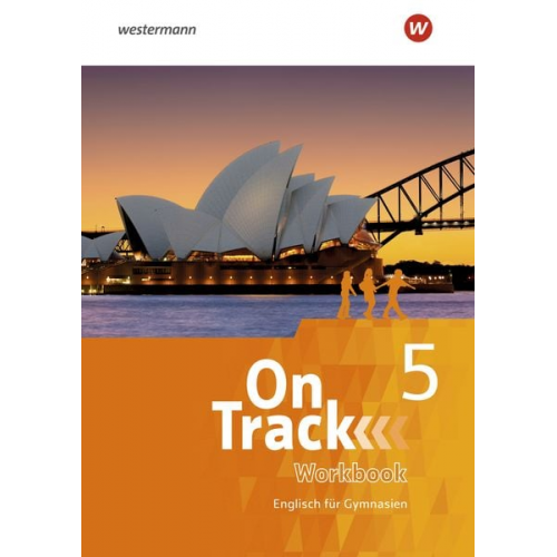 David Baker Fiona MacKenzie Marcus Sedgwick Adrian Tennant Patricia Wedler - On Track 5. Workbook. Englisch für Gymnasien