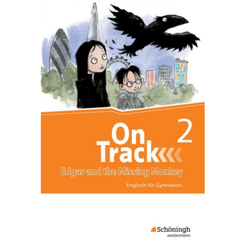 Adrian Tennant David Baker Fiona MacKenzie Marcus Sedgwick Patricia Wedler - On Track 2. Ferienlektüre. Mit Übungen. Englisch für Gymnasien. Bayern