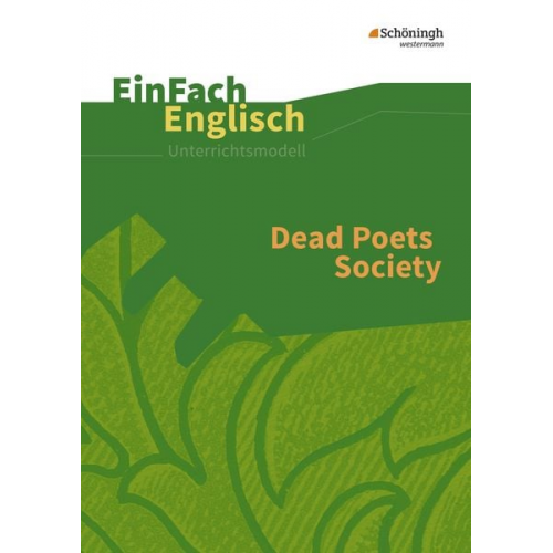 Engelbert Thaler - Dead Poets Society: Filmanalyse