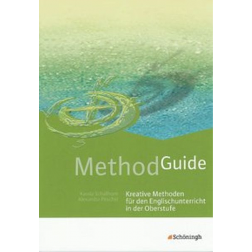 Karola Schallhorn Alexandra Peschel - Method Guide