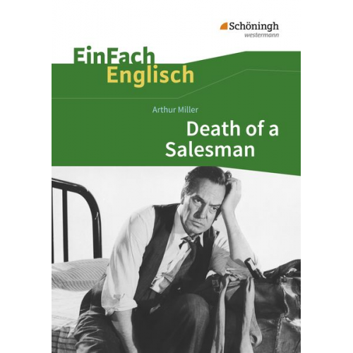 Peter Noçon - Death of a Salesman: Certain Private Conversations in Two Acts and a Requiem. EinFach Englisch Textausgaben