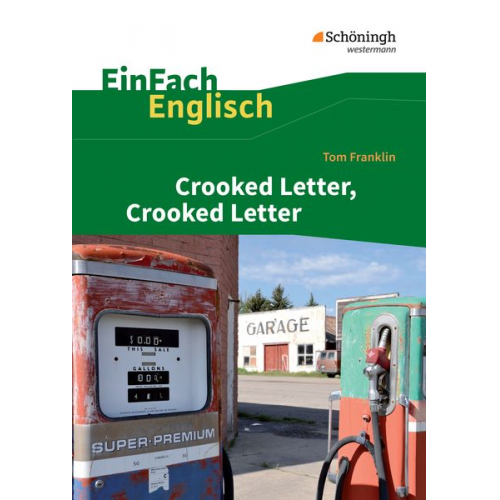 Ulrike Klein Gabriele Kugler-Euerle - Crooked Letter, Crooked Letter. EinFach Englisch Textausgaben