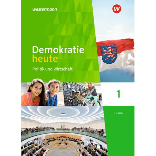 Dieter Deiseroth Heinz-Ulrich Wolf - Demokratie heute 1. Schulbuch. Hessen