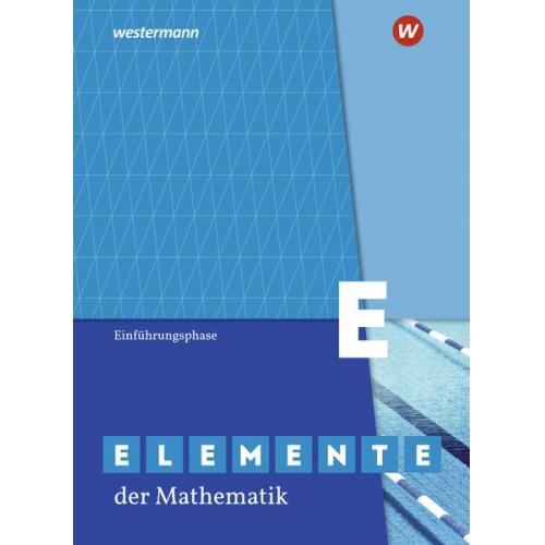 Elemente der Mathematik SII. Einführungsphase: Schulbuch. Nordrhein-Westfalen