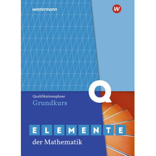 Elemente der Mathematik SII. Qualifikationsphase Grundkurs: Schulbuch. Nordrhein-Westfalen