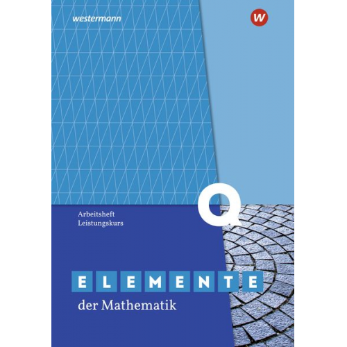 Elemente der Mathematik SII - Ausgabe 2020 für Nordrhein-Westfalen. Qualifikationsphase Leistungskurs: Arbeitsheft mit Lösungen