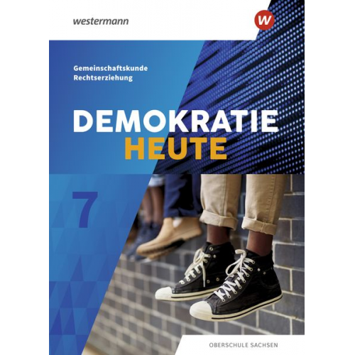 Florian Barth Denise Gottschild Anke Köhler Kevin Pallagi Antje Ungerer - Demokratie heute 7. Schulbuch. Sachsen