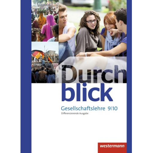 Melanie Esser Sonja Giersberg Vera Grunemann Uwe Hofemeister Klaus Langer - Durchblick Gesellschaftslehre 9 / 10. Schulbuch. Niedersachsen