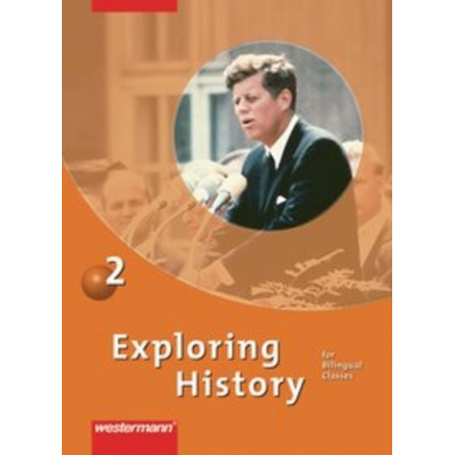 Rolf J. Kröger Deanna Nebert Barbara Nerlich Thomas Söhrnsen - Exploring History 2. Textbook