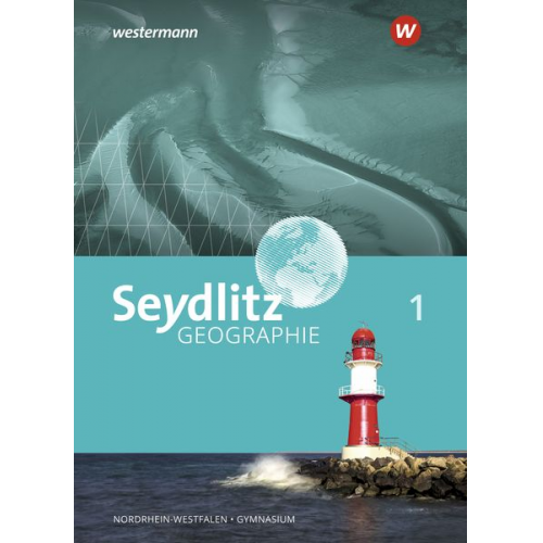 Klaus Jebbink Klaus Jägersküpper Dennis Kempf Sandro Strebe Hannes Schmalor - Seydlitz Geographie 1 SB GY NRW 2018