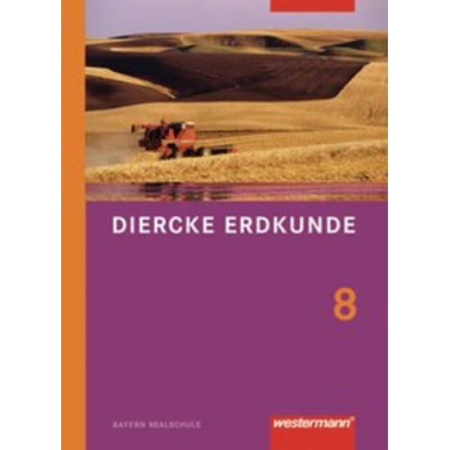 Diercke Erdkunde  8 SB RS BY (Ausg. 2009)