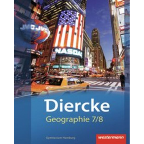 Ulrich Brameier Dieter Engelmann Norma Kreuzberger Jürgen Nebel - Diercke Geographie 7 / 8. Schulbuch. Hamburg