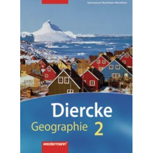 Wolfgang Latz - Diercke Geographie 2 SB GY NRW (Ausg. 07)