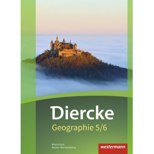 Timo Frambach Peter Gaffga Uwe Hofemeister Thomas Kisser Alexander Oberst - Diercke Geographie 5 / 6. Schulbuch. Baden-Württemberg