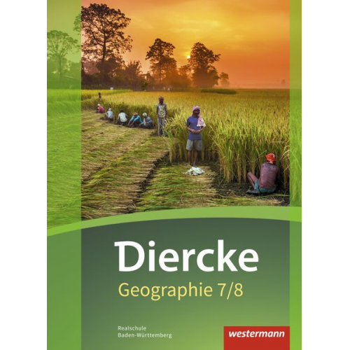 Timo Frambach Peter Gaffga Uwe Hofemeister Thomas Kisser Alexander Oberst - Diercke Geographie 7 / 8. Schulbuch. Baden-Württemberg