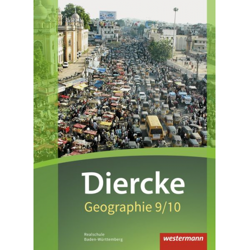 Timo Frambach Peter Gaffga Uwe Hofemeister Thomas Kisser Alexander Oberst - Diercke Geographie 9 / 10. Schulbuch. Baden-Württemberg