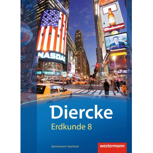 Peter Groben Thomas Krämer Ina Merkel Erika Heit Ruwen Bubel - Diercke Erdkunde 8. Schulbuch. Gymnasien. Saarland