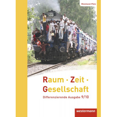 Thomas Brühne Jörg Pfeiffer - Raum - Zeit - Gesellschaft 9 /10. Schulbuch. Rheinland-Pfalz