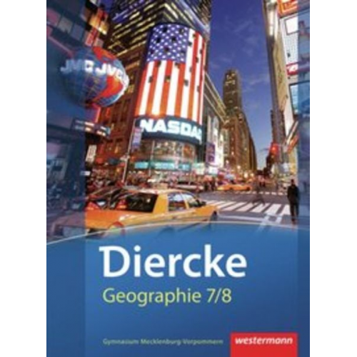 Sabine Geisler Grit Töppner Gudrun Kort Frank Müller Michael Schulz - Diercke Geographie 7 / 8. Schulbuch. Mecklenburg-Vorpommern