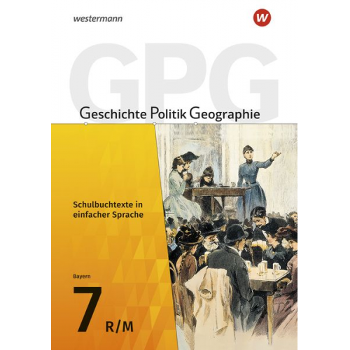 Geerd Budelmann Florian Schäfer Andrea Zader-Ulitzka Diana Grünkorn Yvonne Krautter - Gesch/Politik/Geogr GPG 7 Texte+CDR Mittelsch BY 2017