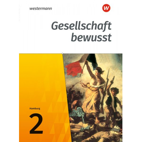 Ulrich Brameier Thomas Brühne Peter Kirch Friedrich Pauly Jürgen Nebel - Gesellschaft bewusst 2. Schulbuch. Stadtteilschulen. Hamburg