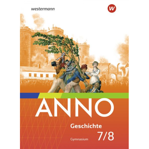 ANNO 7 / 8. Schulbuch. Für Gymnasien in Thüringen