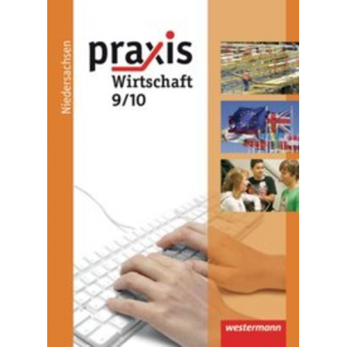 Hans Kaminski - Praxis Wirtschaft 9/10. Schulbuch. Hauptschule. Niedersachsen