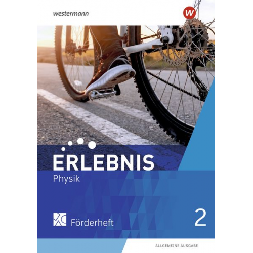 Erlebnis Physik 2. Förderheft. Allgemeine Ausgabe