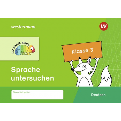 DIE BUNTE REIHE - Deutsch. Klasse 3. Sprache untersuchen