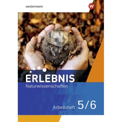 Erlebnis Naturwissenschaften 5. Arbeitsheft. Für Berlin und Brandenburg