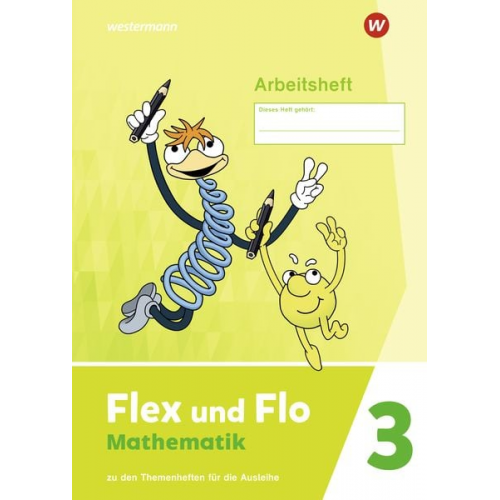 Flex und Flo Mathematik 3. Arbeitsheft