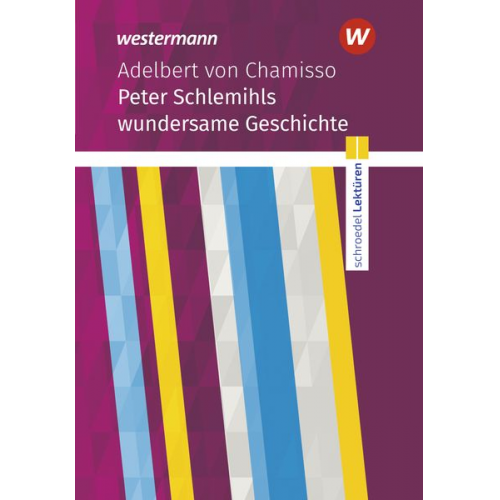 Adelbert Chamisso - Peter Schlemihls wundersame Geschichte: Textausgabe