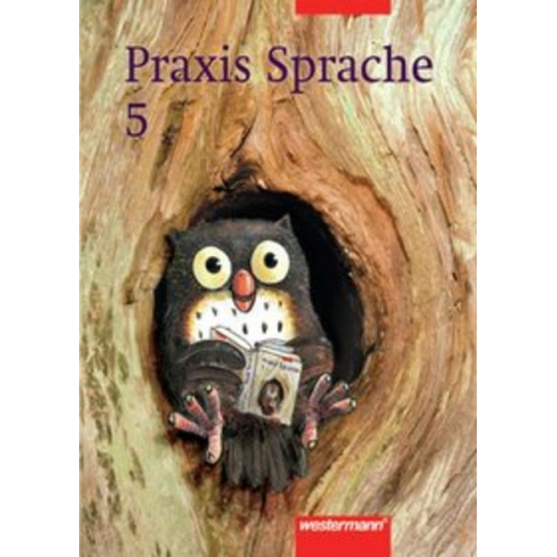 Wiebke Hansen Roland Henke Harald Herzog Wolfgang Melzer Christiane Michaelis - Praxis Sprache 5/RSR 2006/ BR