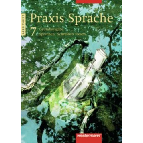 Ulla Dorenkamp Michael Kruhöffer Helmut Melzer Wolfgang Melzer Regina Nussbaum - Praxis Sprache 7/Arb./RSR2006/HB HE HH NRW RHP SL SH NI