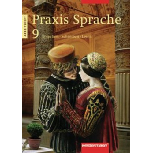 Sabine Haeske Ute Hirth Angelika Kluger Roswitha Radisch Günter Rudolph - Praxis Sprache 9. Arbeitsheft. Ausgabe Ost