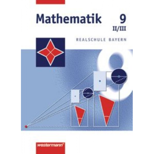 Johannes Dlugosch Franz-Josef Götz Bernd Liebau - Mathematik 9/RS/BY/WPF 2+3