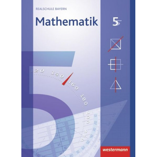 Christa Englmaier Franz-Josef Götz Bernd Liebau - Mathematik 5 SB RS BY (Ausg. 09)