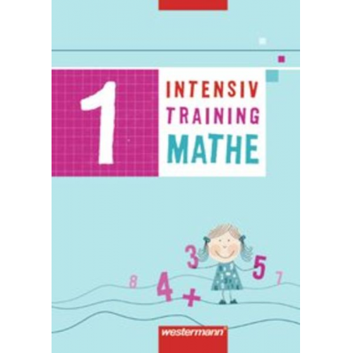 Michael Junga - Intensivtraining Mathe 1. Arbeitsheft