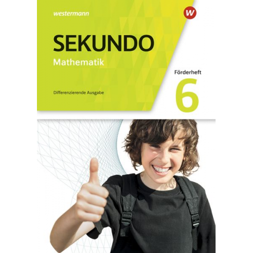 Tim Baumert Martina Lenze Peter Welzel Bernd Wurl - Sekundo 6. Förderheft. Mathematik für differenzierende Schulformen. Allgemeine Ausgabe