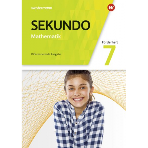 Tim Baumert Martina Lenze Peter Welzel Bernd Wurl - Sekundo 7. Förderheft. Mathematik für differenzierende Schulformen. Allgemeine Ausgabe