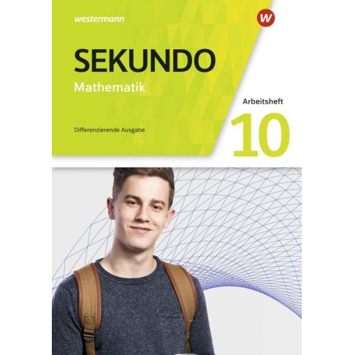 Tim Baumert Martina Lenze Peter Welzel Bernd Wurl - Sekundo 10. Arbeitsheft mit Lösungen. Mathematik für differenzierende Schulformen. Allgemeine Ausgabe