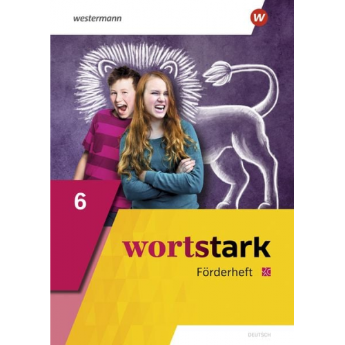 August Busse Peter Kühn Irmgard Honnef-Becker Fritz Wiesmann Annika Blanke - Wortstark 6. Förderheft. Allgemeine Ausgabe