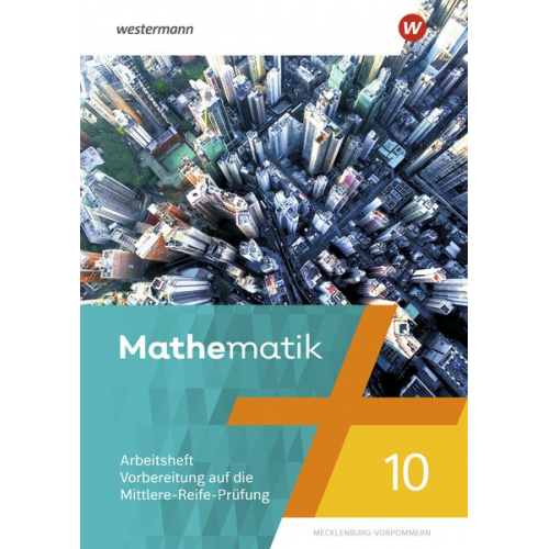 Uwe Scheele Bernd Liebau Wilhelm Wilke - Mathematik 10. Arbeitsheft mit Lösungen. Regionale Schulen in Mecklenburg-Vorpommern