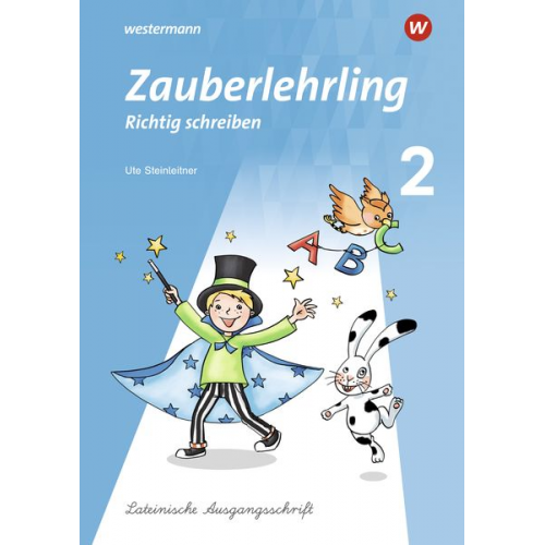 Kathrin Eggensperger - Zauberlehrling 2. Arbeitsheft. LA Lateinische Ausgangsschrift