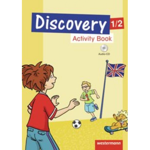 Melanie Behrendt Kirstin Jebautzke Nikola Mayer Hannelore Bender-Renfordt Nadine Gulden - Discovery 1 - 4. Activity Book 1 / 2 mit CD