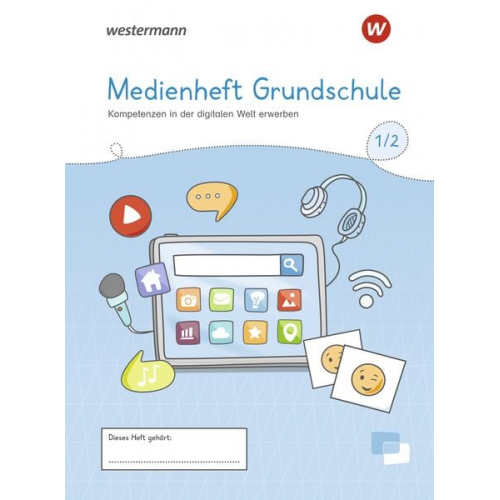 Medienheft Grundschule. Heft Klasse 1/2