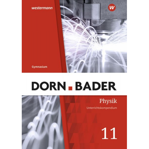 Dorn / Bader Physik SII 11. Übungsmaterial. Baden-Württemberg