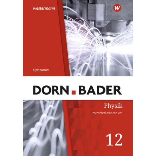 Dorn / Bader Physik SII 12. Übungsmaterial. Baden-Württemberg