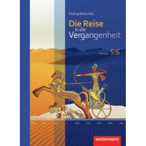 Uta Usener Cathrin Schreier - Die Reise in die Vergangenheit 5 / 6. Schulbuch. Thüringen