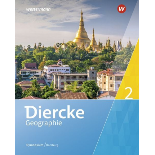 Ulrich Brameier Philipp Rothermel Carolin Venne Gratia Wohlgemuth Melanie Ziob - Diercke Geographie 2. Schulbuch. Hamburg